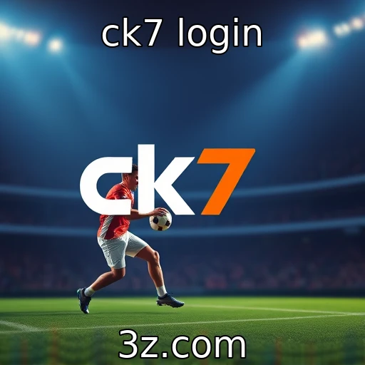 ck7 login Explorando o Impacto das Apostas Esportivas no Comportamento dos Jogadores