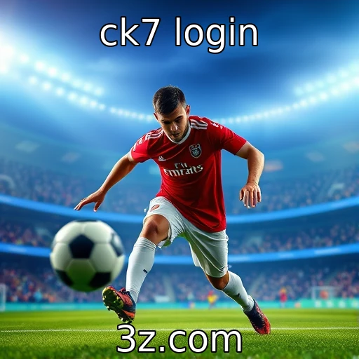 ck7 login Apostas esportivas: Como maximizar ganhos em campeonatos de 2025
